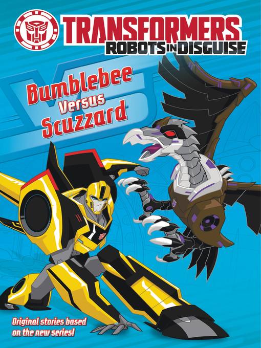 Title details for Bumblebee Versus Scuzzard by John Sazaklis - Available